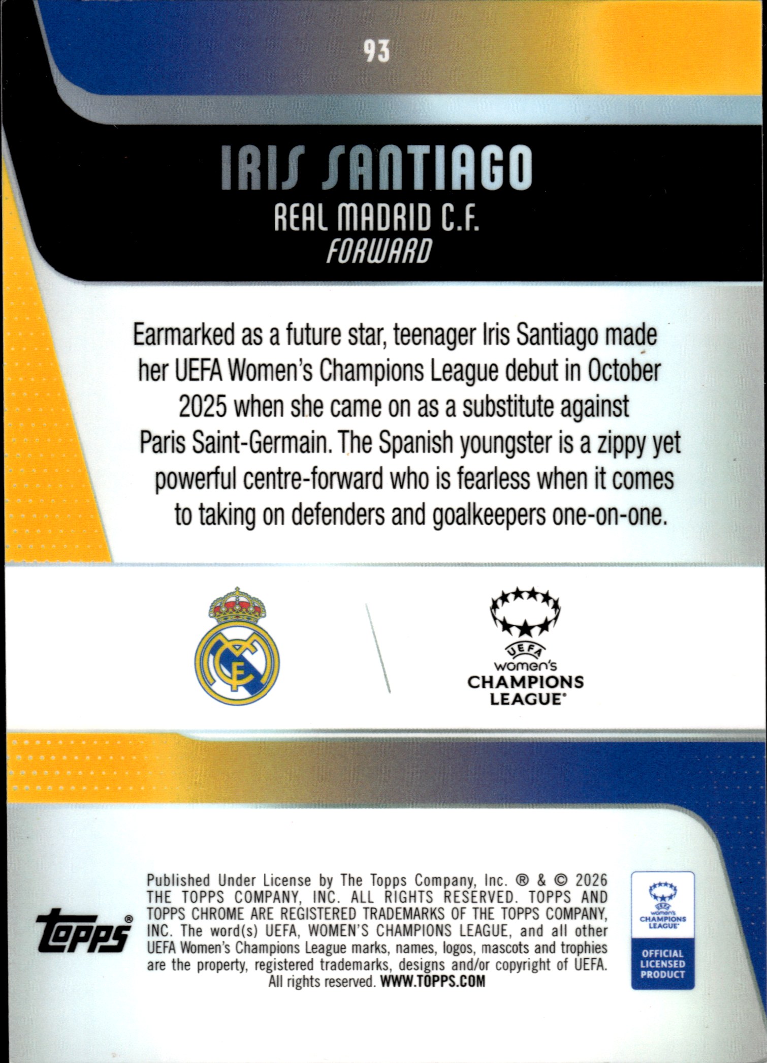 Iris Santiago - Topps Chrome UEFA Women's Champions League Base Set 2025-26, Nr. 93 – Rookie Card