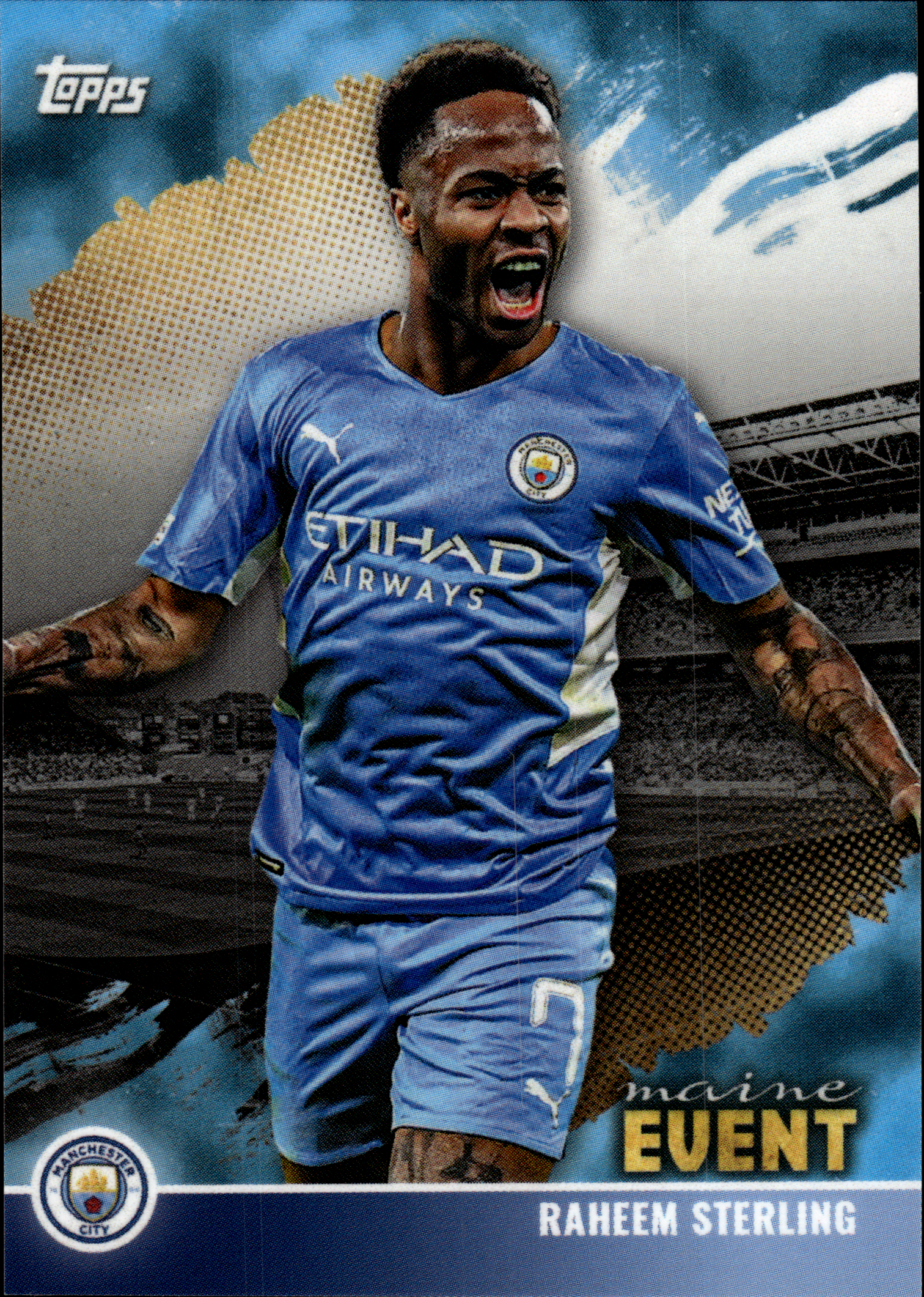 Raheem Sterling - Topps Manchester City Team Set Maine Event 2021-22 (Insert)