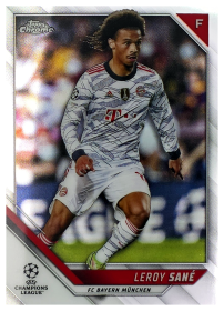 Leroy Sané - Topps Chrome UEFA Champions League Base Set 2021-22, Nr. 3