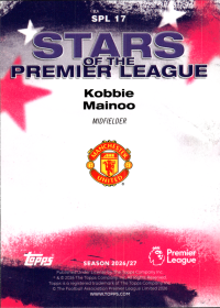 Kobbie Mainoo - Topps Flagship Premier League Stars of the Premier League 2026-27, Nr. SPL 17 – Insert