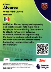 Edson Álvarez - Topps Match Attax Premier League Base Set 2025-26, Nr. 279