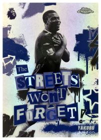 Yakubu - Topps Chrome Premier League The Streets Won't Forget 2025-26, Nr. SWF-5 – Insert