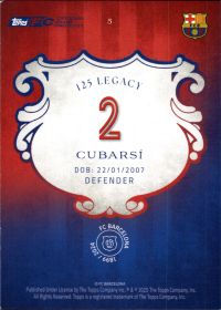 Pau Cubarsí - Topps FC Barcelona 125 Years Anniversary 125 Legacy 2024-25, Nr. 5