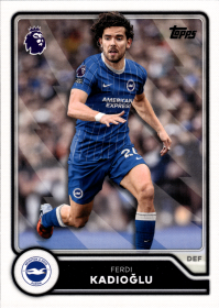 Ferdi Kadıoğlu - Topps Flagship Premier League Base Set 2026-27, Nr. 78