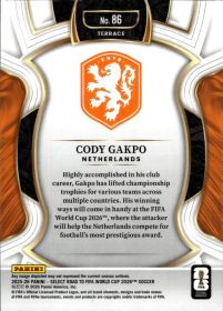 Cody Gakpo - Panini Select FIFA Road to World Cup Terrace 2025-26, Nr. 86