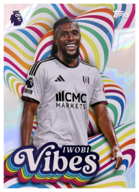 Alex Iwobi - Topps Flagship Premier League Vibes 2026-27, Nr. VI 6 – Insert