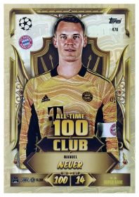 Manuel Neuer - Topps Match Attax UEFA Club Competitions All-Time 100 Club 2026-27, Nr. 478