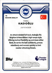 Ferdi Kadıoğlu - Topps Flagship Premier League Base Set 2026-27, Nr. 78