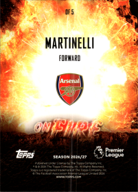 Gabriel Martinelli - Topps Flagship Premier League On Fire 2026-27, Nr. OF 5 – Insert