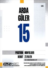 Arda Güler - Topps Real Madrid Team Set First Team 2024-25, Nr. 16