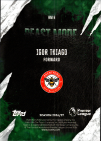 Igor Thiago - Topps Flagship Premier League Beast Mode 2026-27, Nr. BM 6 – Insert