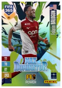 Folarin Balogun - Panini Adrenalyn XL FIFA 365 Max Dominator 2026-27, Nr. 281 – Insert
