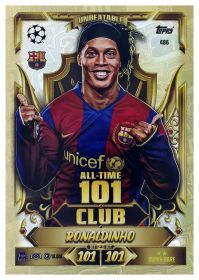 Ronaldinho - Topps Match Attax UEFA Club Competitions All-Time 100 Club 2026-27, Nr. 486