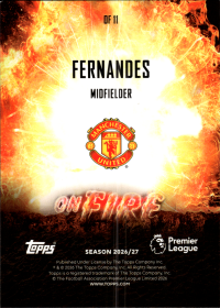 Bruno Fernandes - Topps Flagship Premier League On Fire 2026-27, Nr. OF 11 – Insert