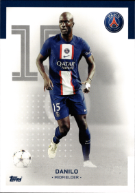 Danilo - Topps Paris Saint-Germain Official Team Set 2023-24, Nr. 15
