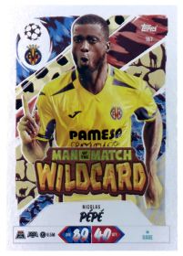 Nicolas Pépé - Topps Match Attax UEFA Club Competitions Man of the Match Wildcard 2026-27, Nr. 167
