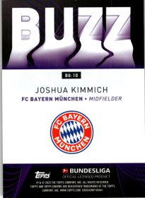 Joshua Kimmich - Topps Chrome Bundesliga Buzz 2024-25, Nr. BU-10 – Insert
