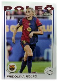 Fridolina Rolfö - Topps Chrome UEFA Women's Champions League Base Set 2024-25, Nr. 96