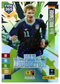 Nick Woltemade - Panini Adrenalyn XL FIFA 365 Max Dominator 2026-27, Nr. 293 – Insert