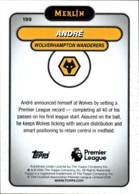 André - Topps Merlin Premier League Base Set 2025-26, Nr. 199