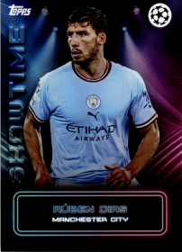 Rúben Dias - Topps UEFA Club Competitions Showtime 2023-24