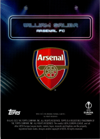 William Saliba - Topps UEFA Club Competitions Showtime 2023-24
