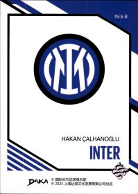 Hakan Çalhanoğlu - DAKA Inter Top Audience Base Set 2025-26, Nr. IN-5-B