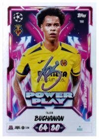 Tajon Buchanan - Topps Match Attax UEFA Club Competitions Power Play Signature Style 2026-27, Nr. 168