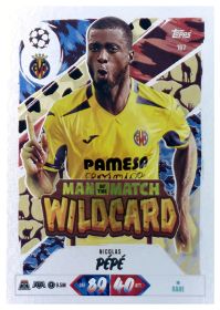 Nicolas Pépé - Topps Match Attax UEFA Club Competitions Man of the Match Wildcard 2026-27, Nr. 167