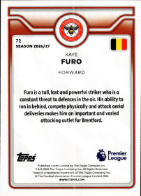 Kaye Furo - Topps Flagship Premier League Base Set 2026-27, Nr. 72 – Rookie Card