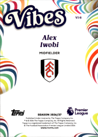 Alex Iwobi - Topps Flagship Premier League Vibes 2026-27, Nr. VI 6 – Insert