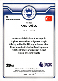 Ferdi Kadıoğlu - Topps Flagship Premier League Base Set 2026-27, Nr. 78