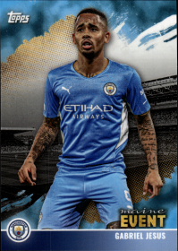 Gabriel Jesus - Topps Manchester City Team Set Maine Event 2021-22